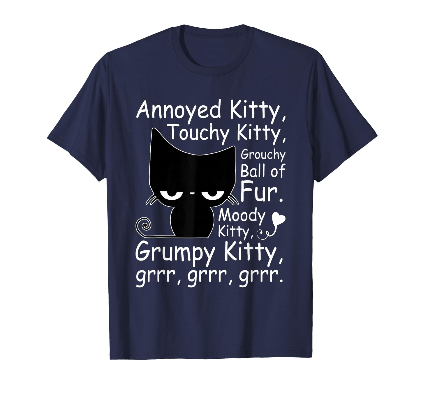Angry Cat Kitten Lover Funny Attitude Fur Pet Owner T-Shirt