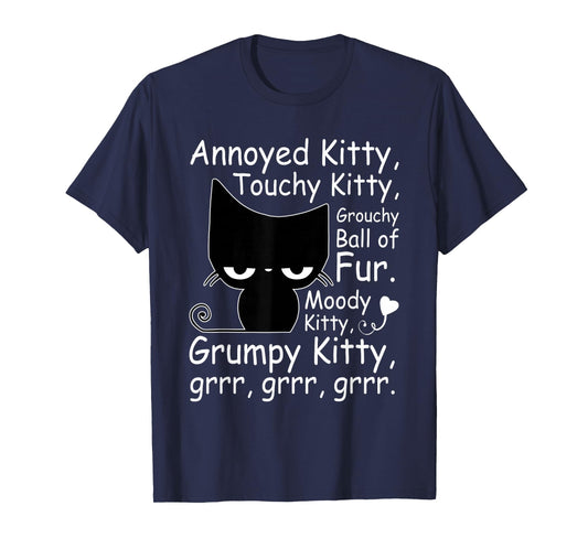 Angry Cat Kitten Lover Funny Attitude Fur Pet Owner T-Shirt