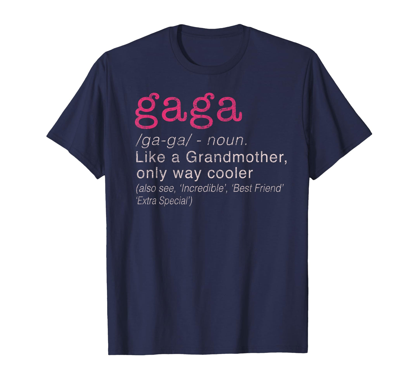 Women's Gaga Grandmother Only Way Cooler T-Shirt