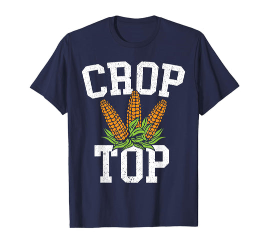 Crop Top Corn Farming Agriculturist Aggriculture Farmer T-Shirt