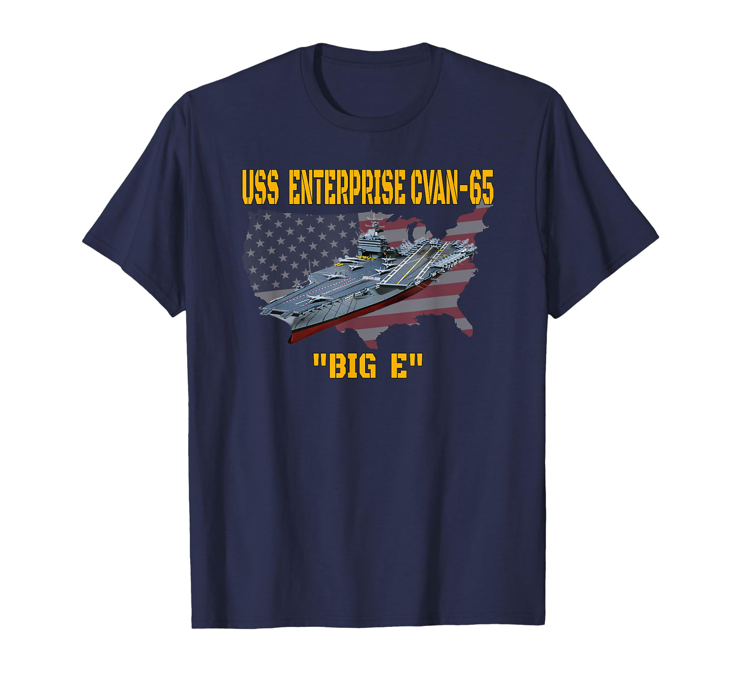 Aircraft Carrier USS Enterprise CVAN-65 Veterans Day Fathers T-Shirt