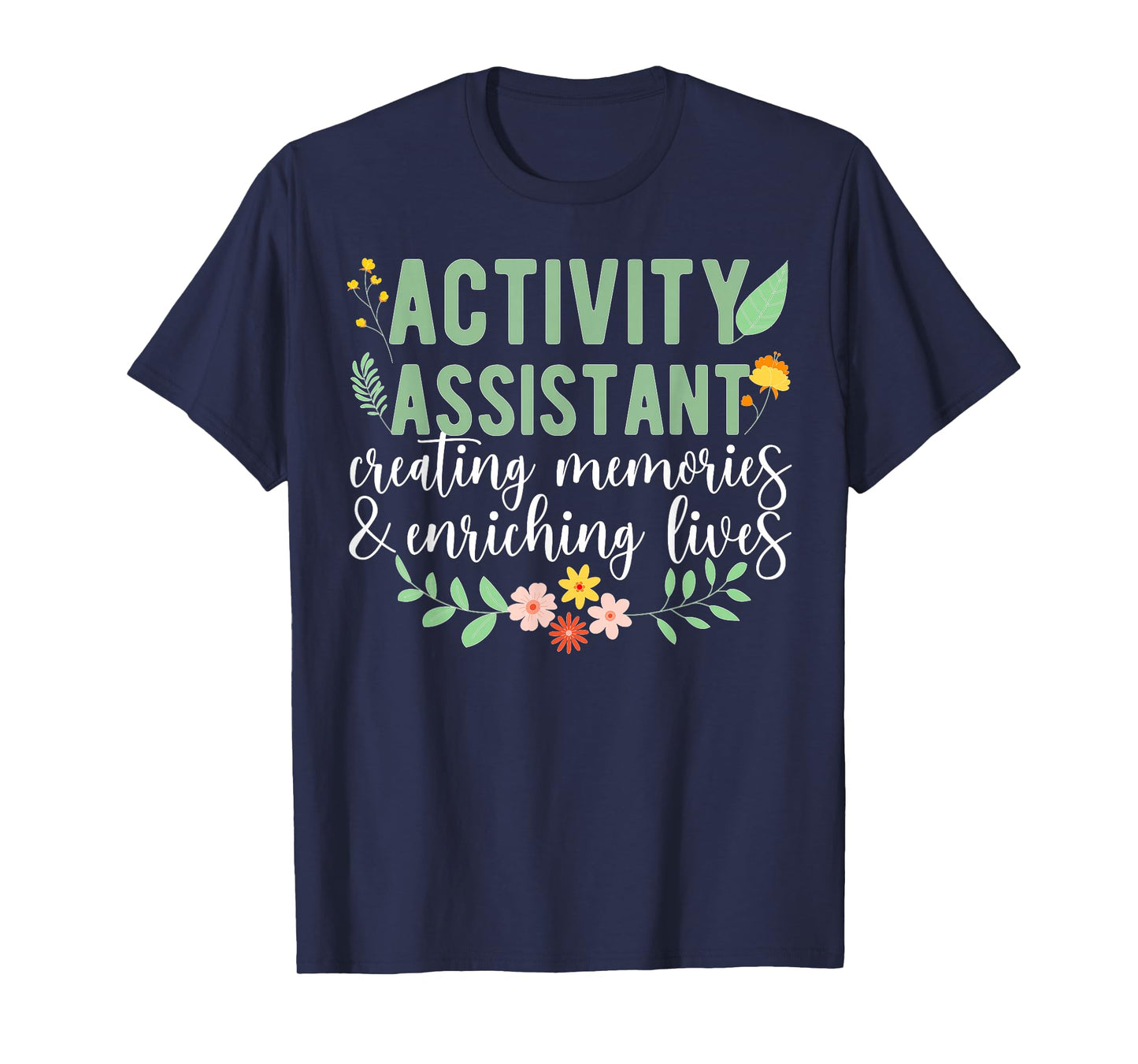 Activity Assistant Appreciation Activity Professional Week T-Shirt