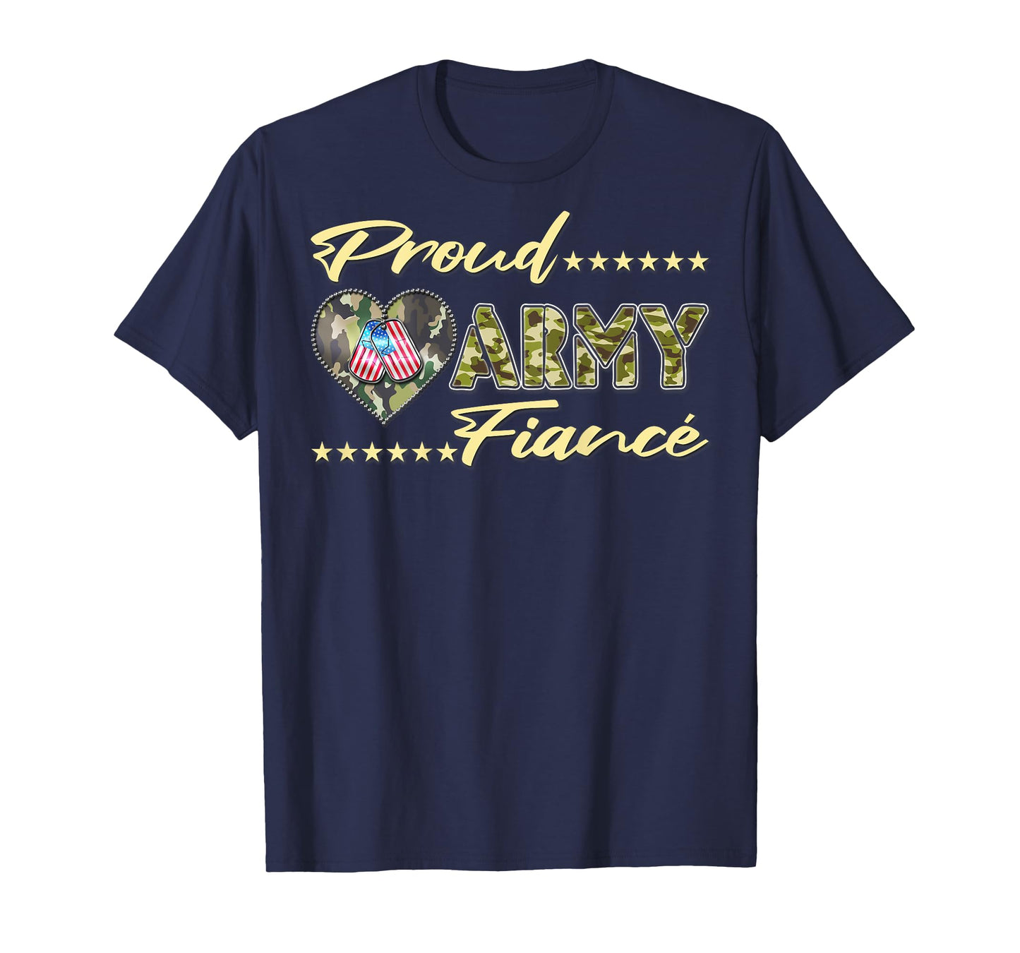 Mens Proud Army Fiance US Flag Dog Tag Heart Military Lover Gifts T-Shirt