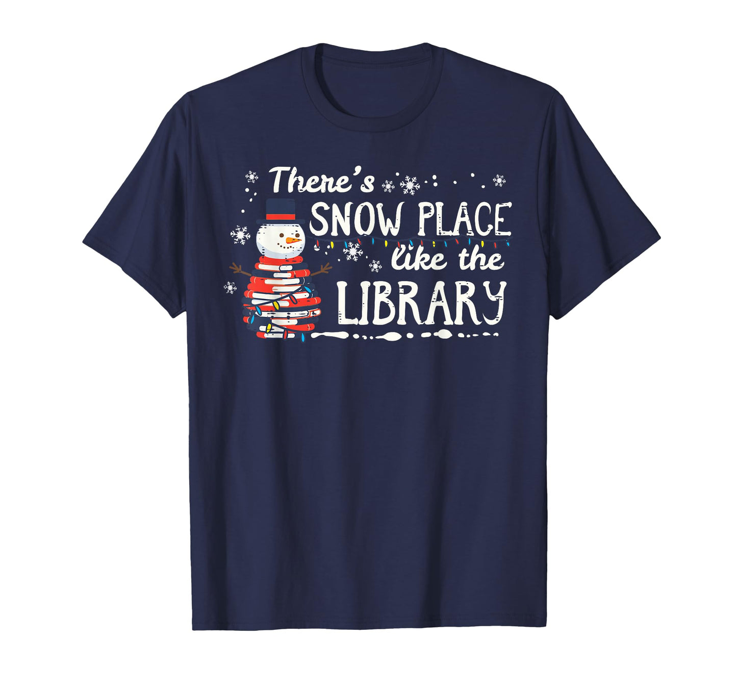 Christmas Theme Snow Place Like Library Xmas Librarian Women T-Shirt
