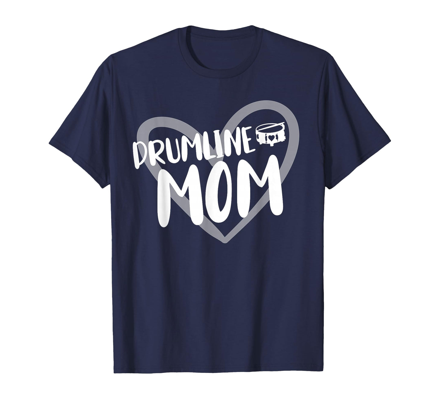 Drumline Mom Heart Marching Band T-Shirt