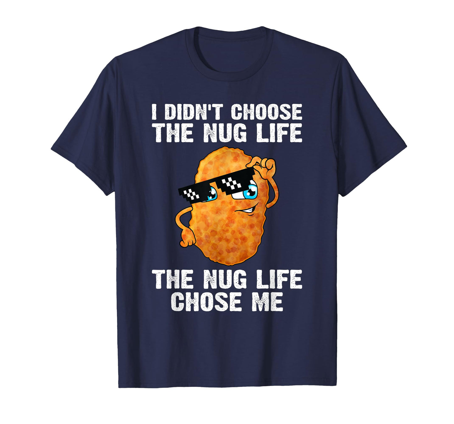 Cool Chicken Nugget For Men Women Kids Chicken Lover Nuggets T-Shirt