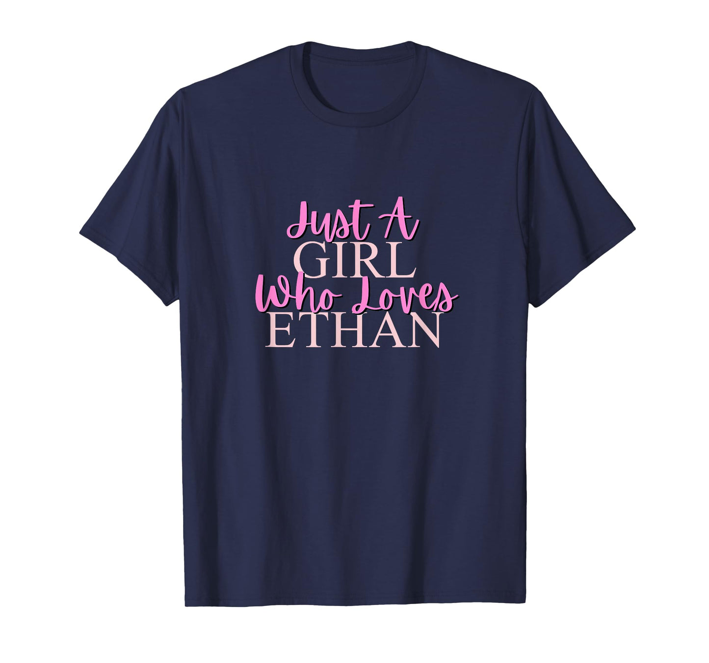 A Girl Who Loves Ethan Cute T-Shirt