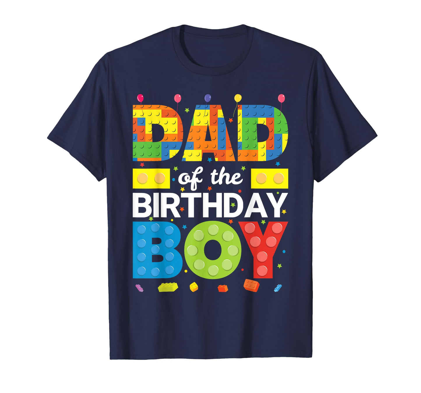 Dad Of The Birthday Boy Kid Block Building Brick Builder T-Shirt
