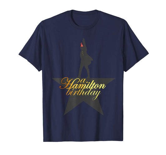 A. Hamilton Birthday, A. HAM Musical Humor, A. HAM B-Day T-Shirt
