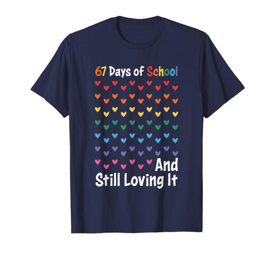 67th Day of School and Still Loving It 67 Rainbow Hearts T-Shirt