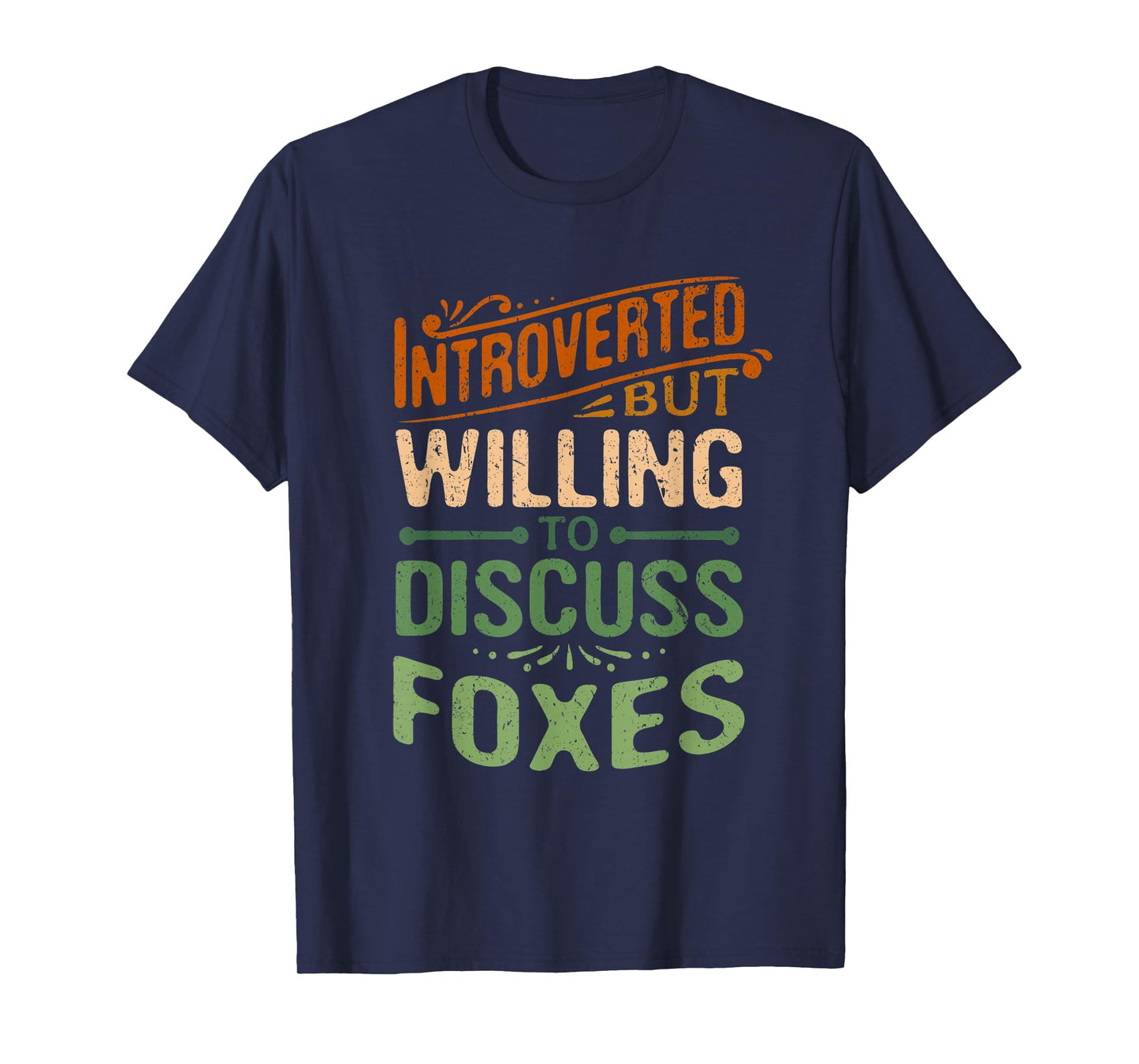 Introverted But Willing To Discuss Foxes Funny Animal Meme T-Shirt