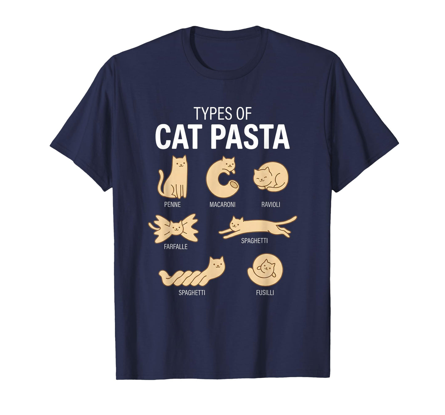 Funny Types of Cat Pasta Cute Kawaii Cat Lover Men Women T-Shirt