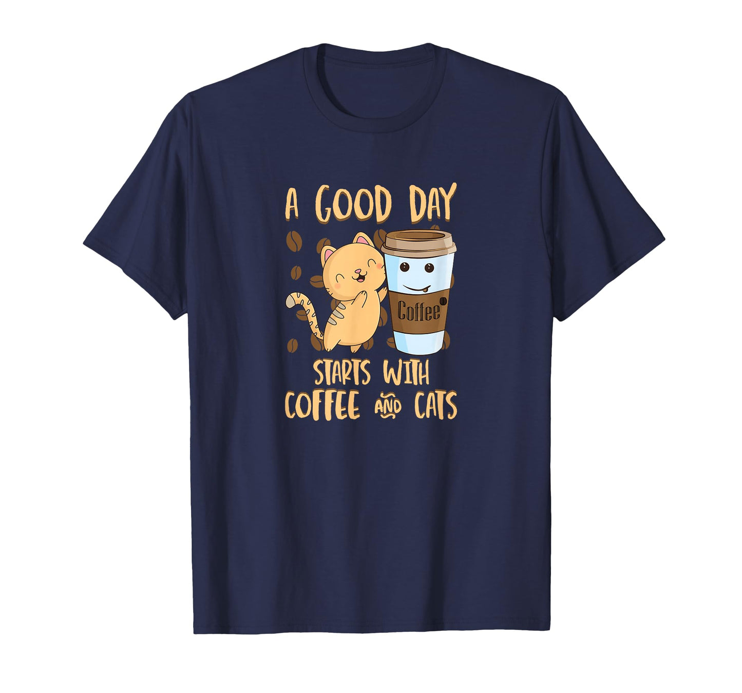 Cats Coffee Tee A Good Day Starts With Coffee Cats T-Shirt