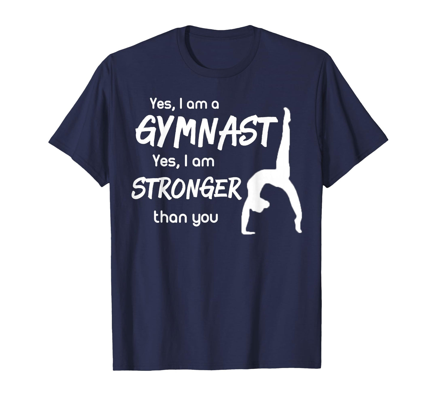 Funny Gymnastics T-Shirt Girls Gymnast Shirt Gift T-Shirt