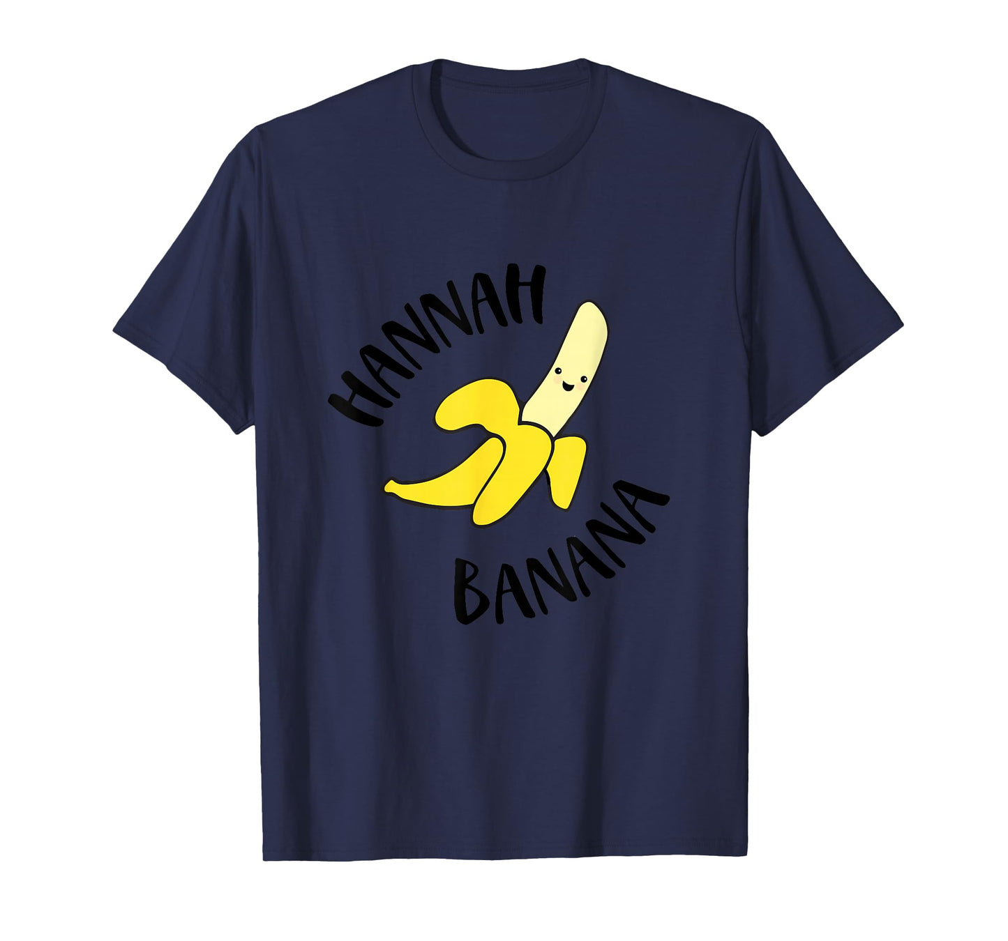 Hannah Banana Nickname T-Shirt