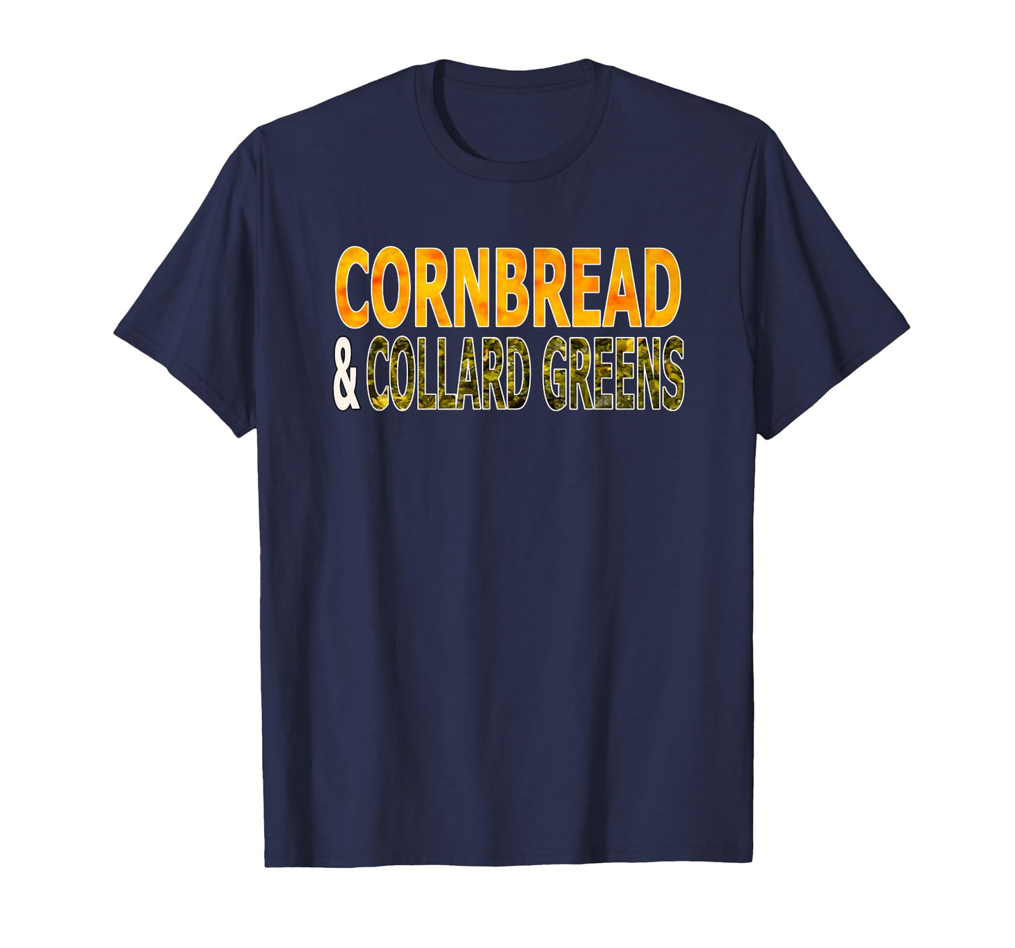 Cornbread and Collard Greens Country Food T-Shirt