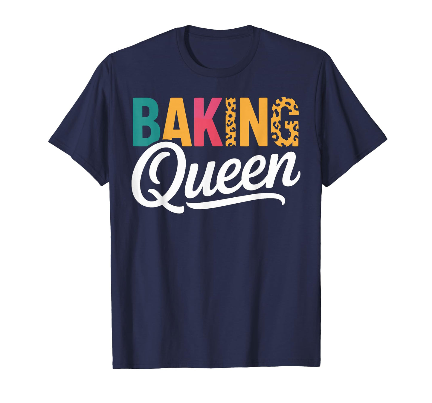 Baking Queen Cute Leopard Print Baking Lover Design T-Shirt