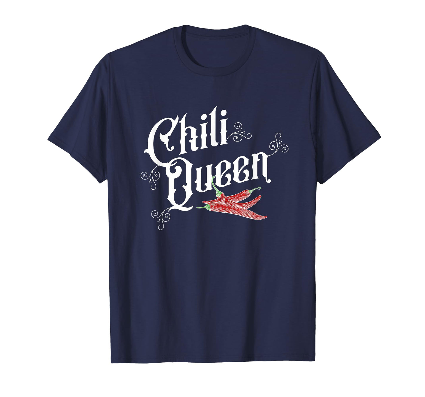 Chili Queen, Hot Spicy Pepper Lover Chili Cookoff Winner T-Shirt