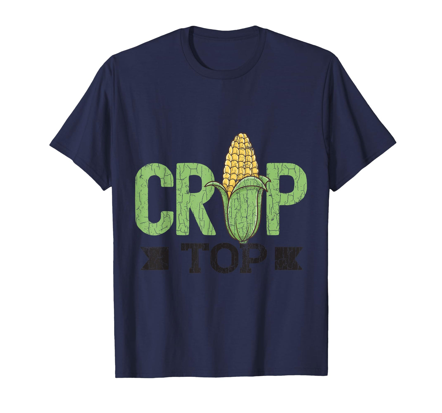 Corn Crop Top Funny Farming Farmer Tractor Farm Graphic T-Shirt