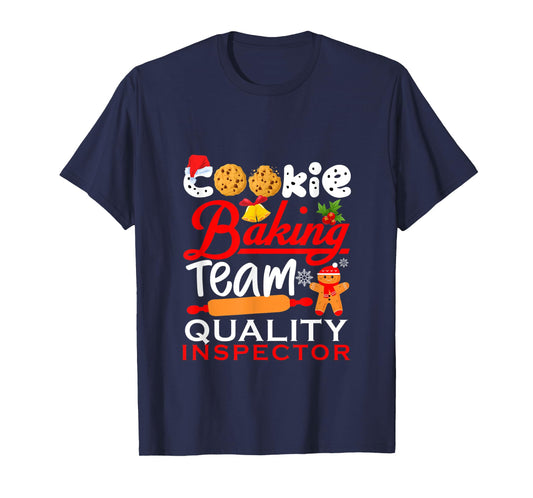 Cookie Baking Team Quality Inspector Funny christmas Holiday T-Shirt