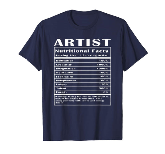 Artist Nutritional Facts T-Shirt