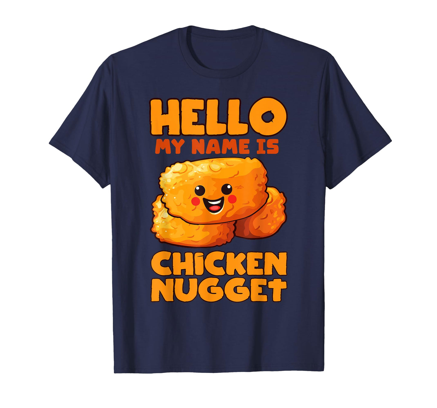 Hello My Name is Chicken Nugget Costume Kids Chicken Nugget T-Shirt