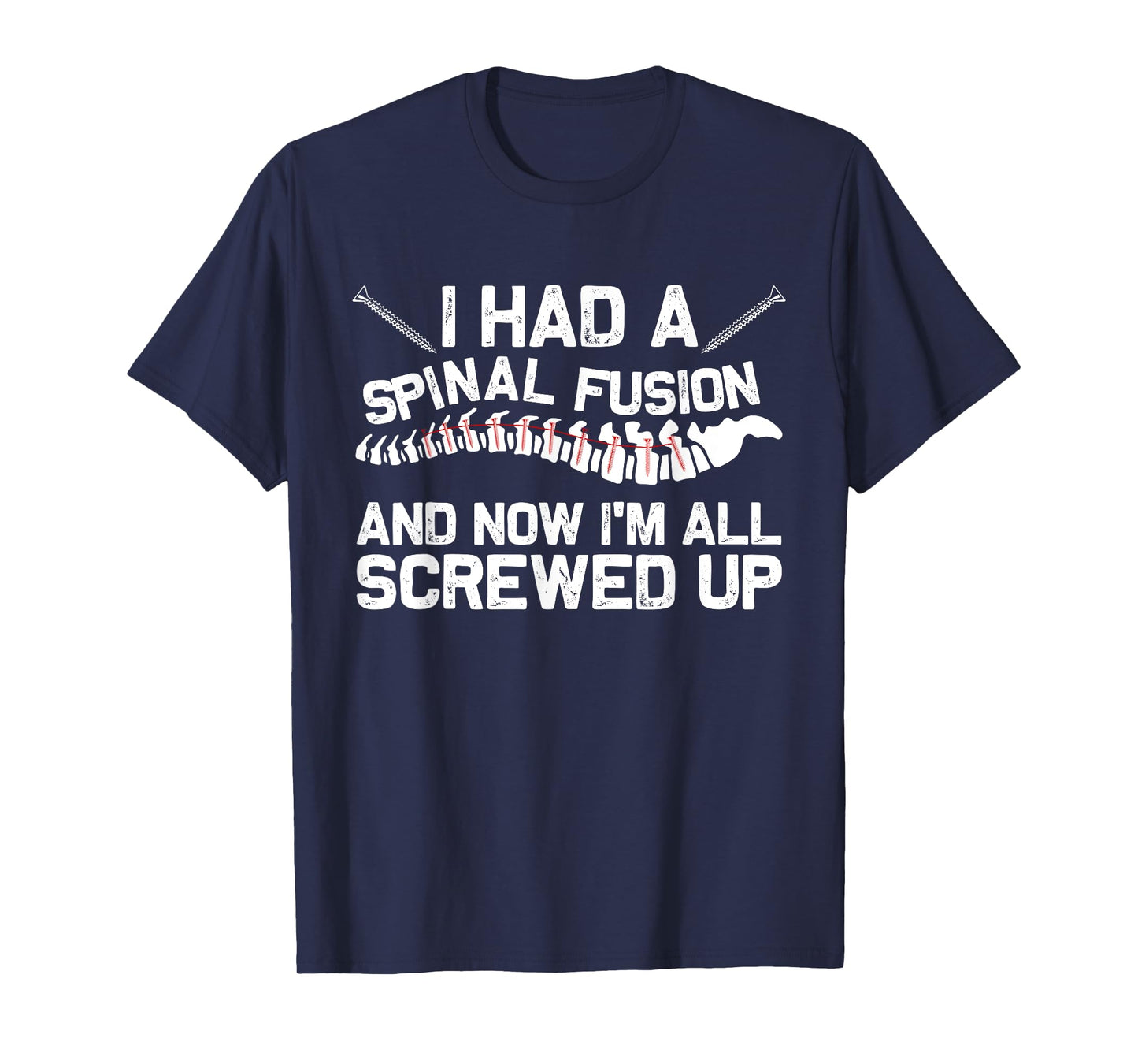 Cool Scoliosis Spinal Fusion Gift Back Surgery Recovery Gift T-Shirt