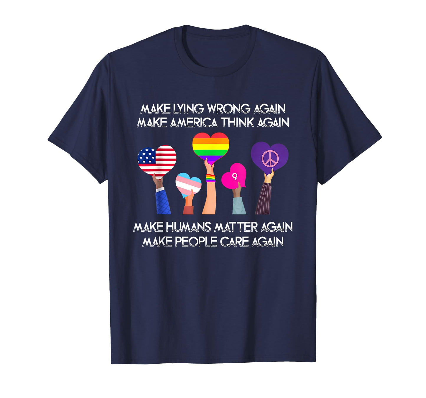 Make Lying Wrong Again Human’s Rights Women Speak T-Shirt