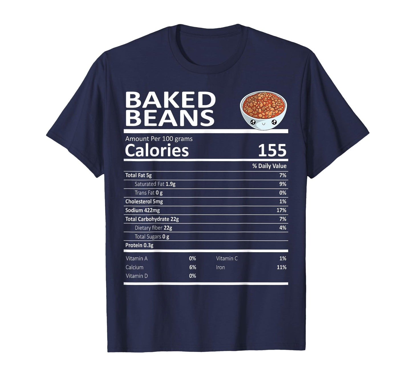 Baked Beans Nutritional Facts Thanksgiving X-Mas Gift Food T-Shirt
