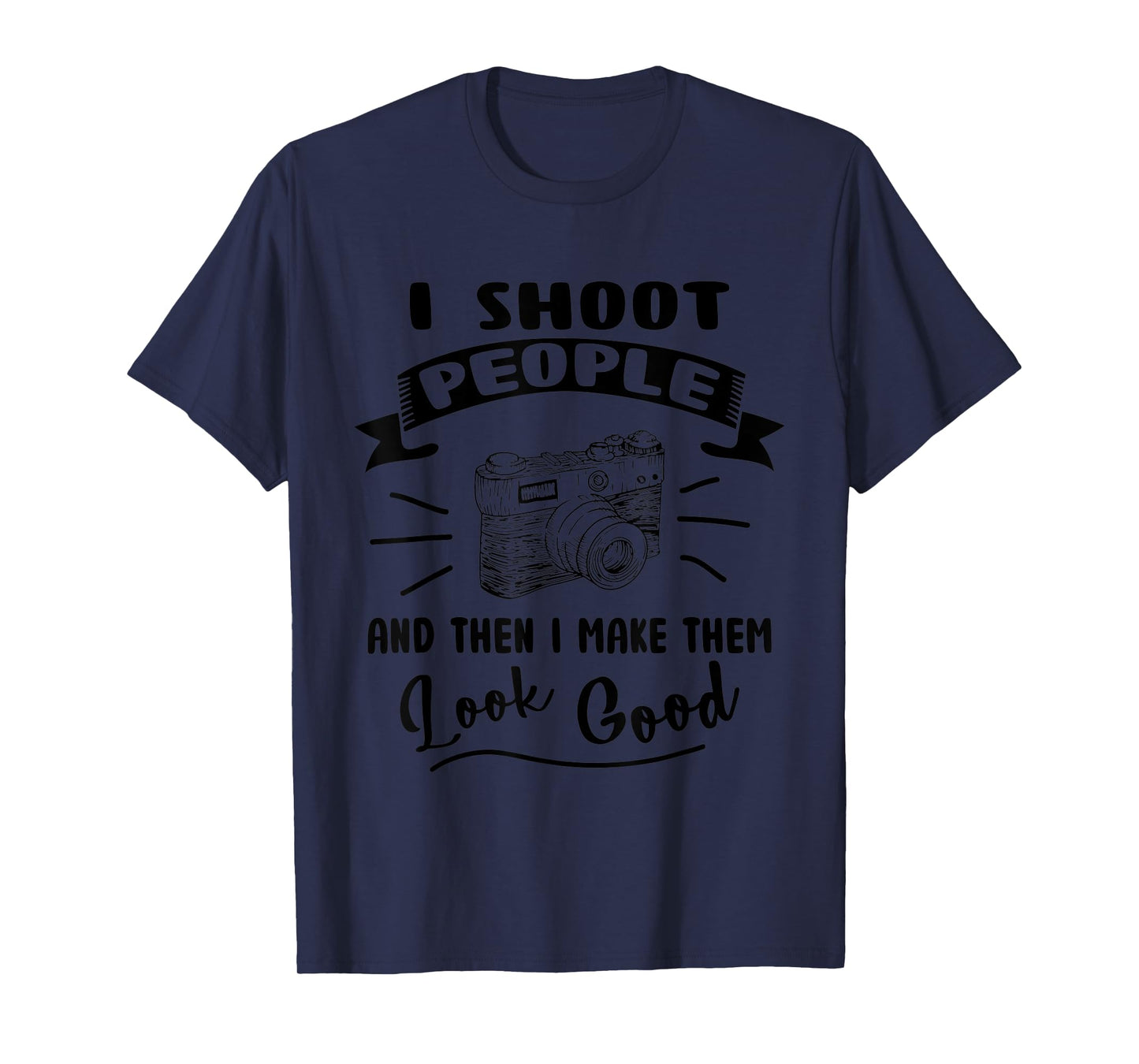I Photo Shoot People Photography Fotographer Funny T-Shirt