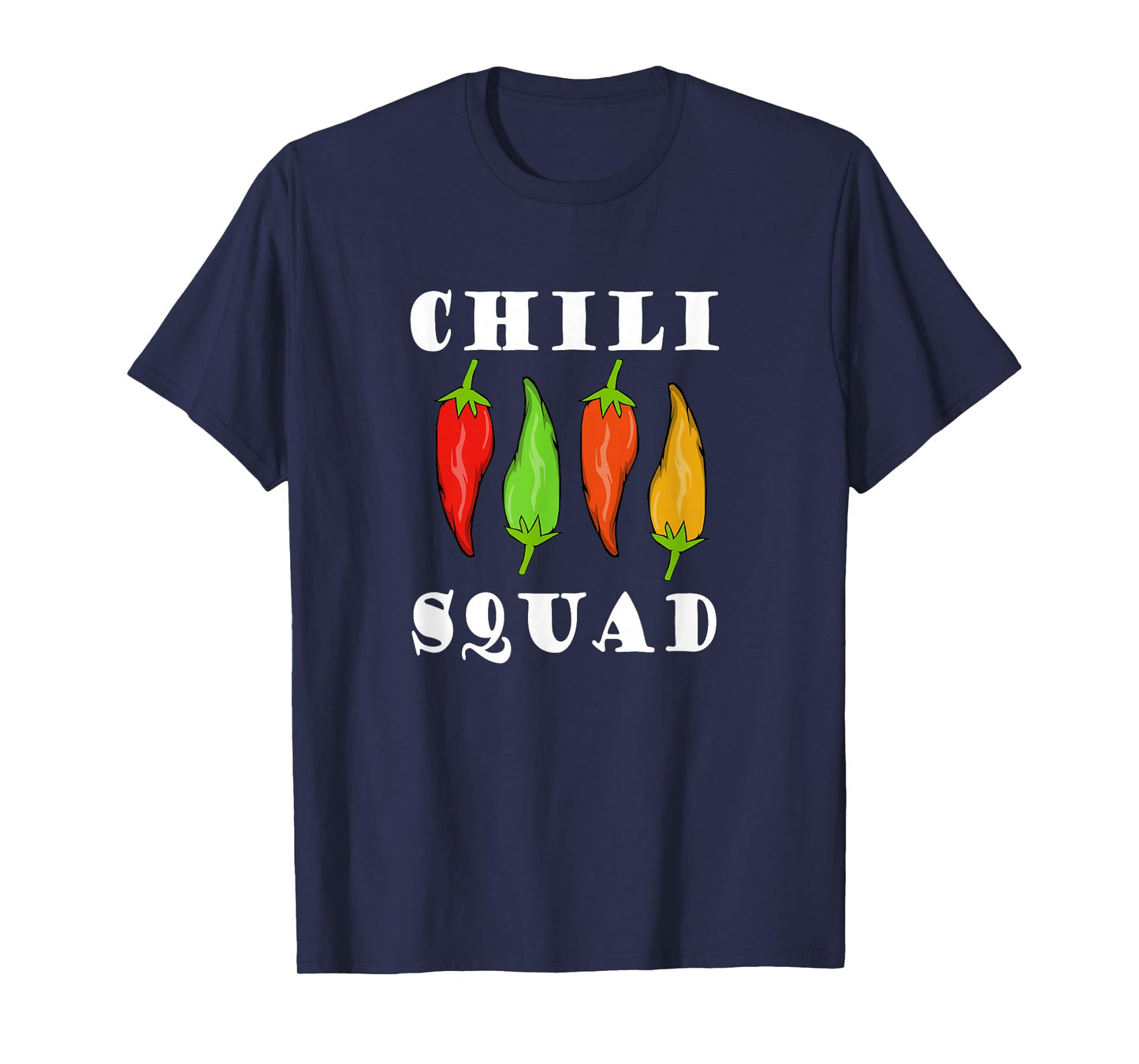 Chili Squad Mexican Food Eating Spicy Food T-Shirt