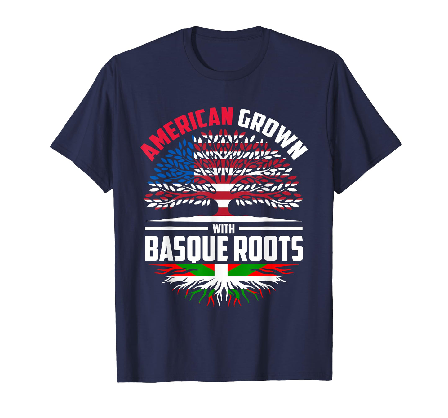American Grown With Basque Roots Spain Born Flag Heritage T-Shirt