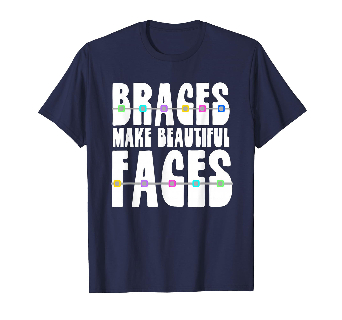 Cool Orthodontist Gift | Adults & Teens Who Just Got Braces T-Shirt