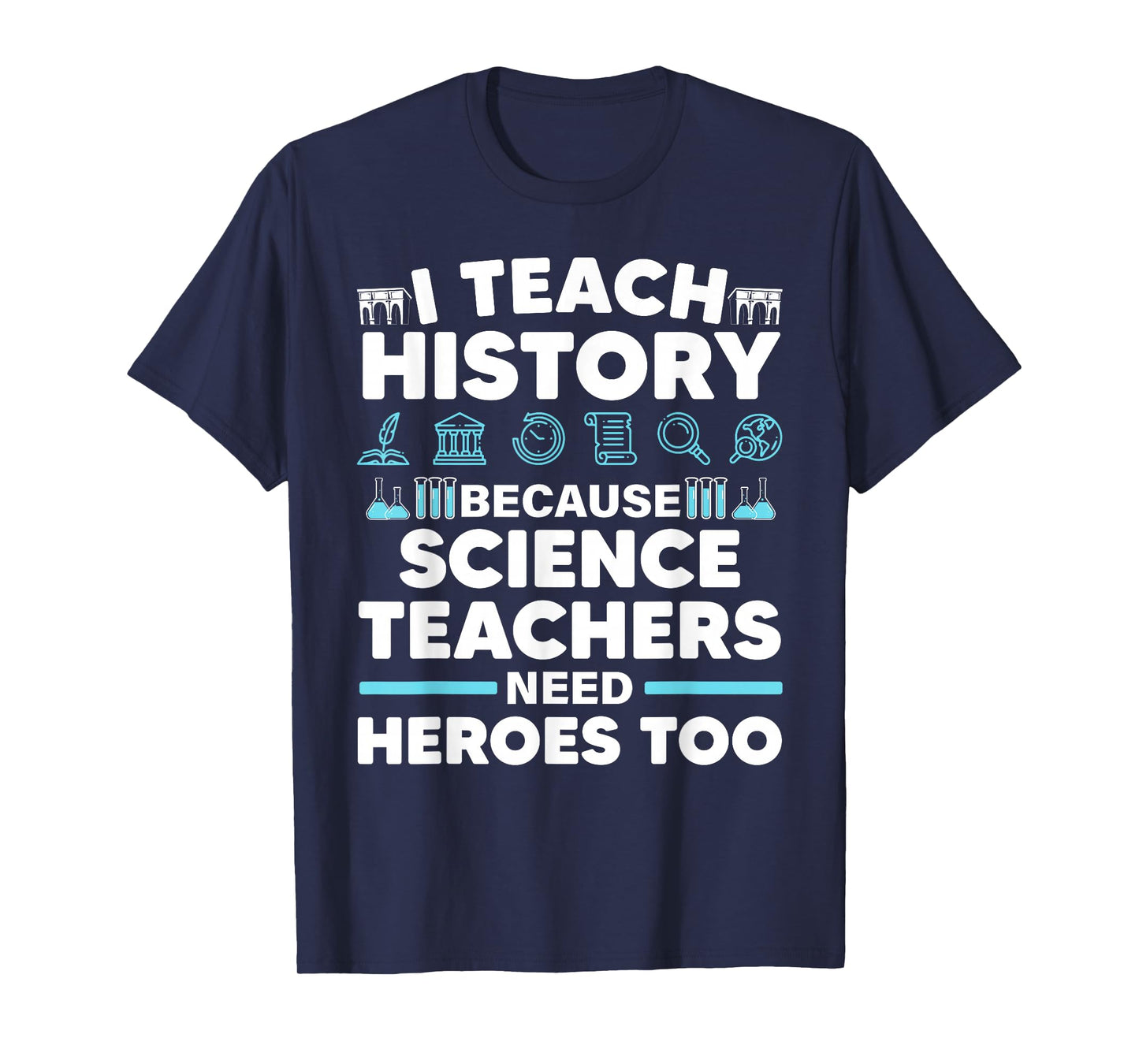 Cool History Teacher for Men Women Teaching History Educator T-Shirt
