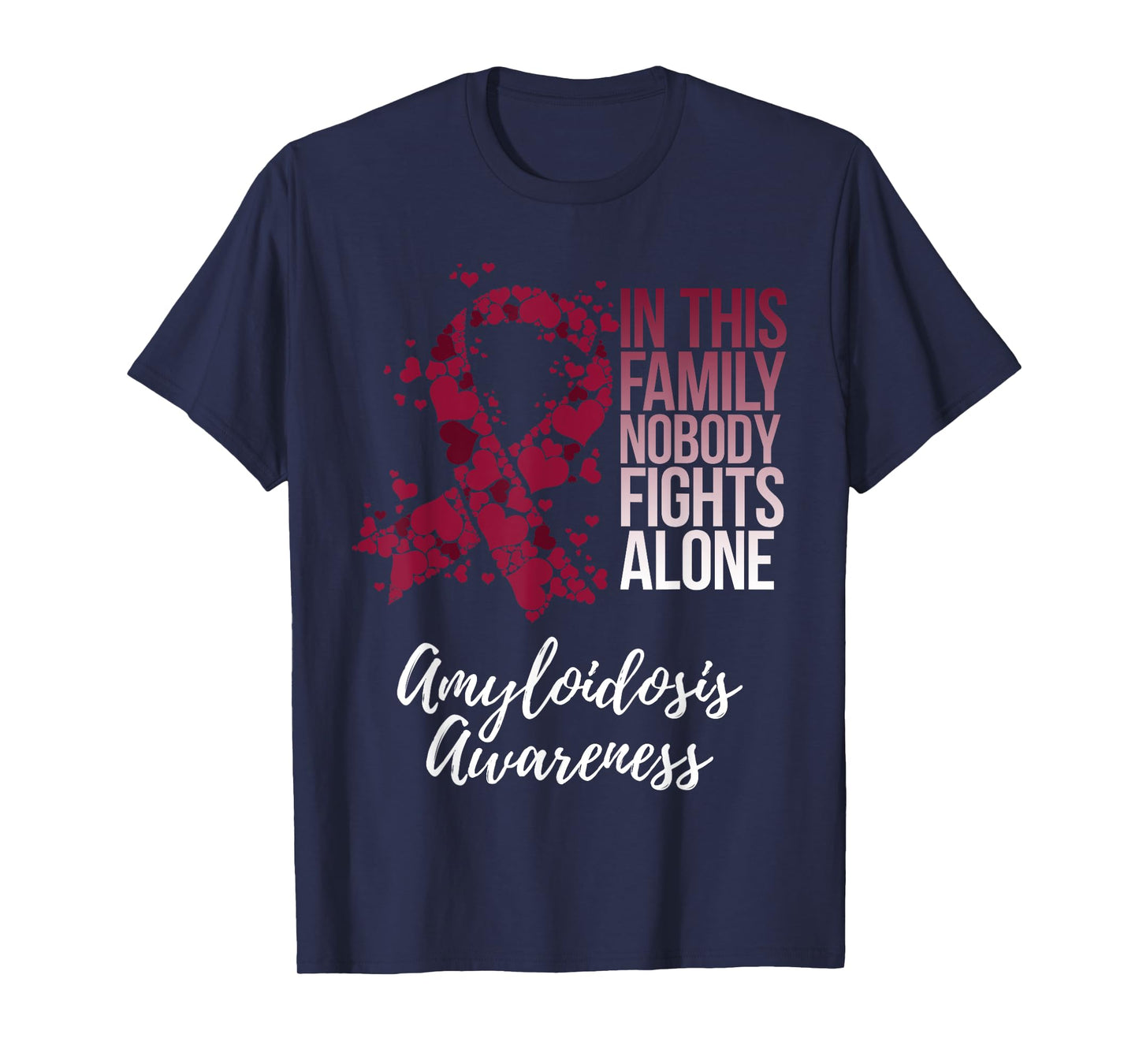 Amyloidosis Awareness Products Family Support Awareness T-Shirt - Unisex Adults - Black - Short Sleeve - Small - Classic Fit - Polyester
