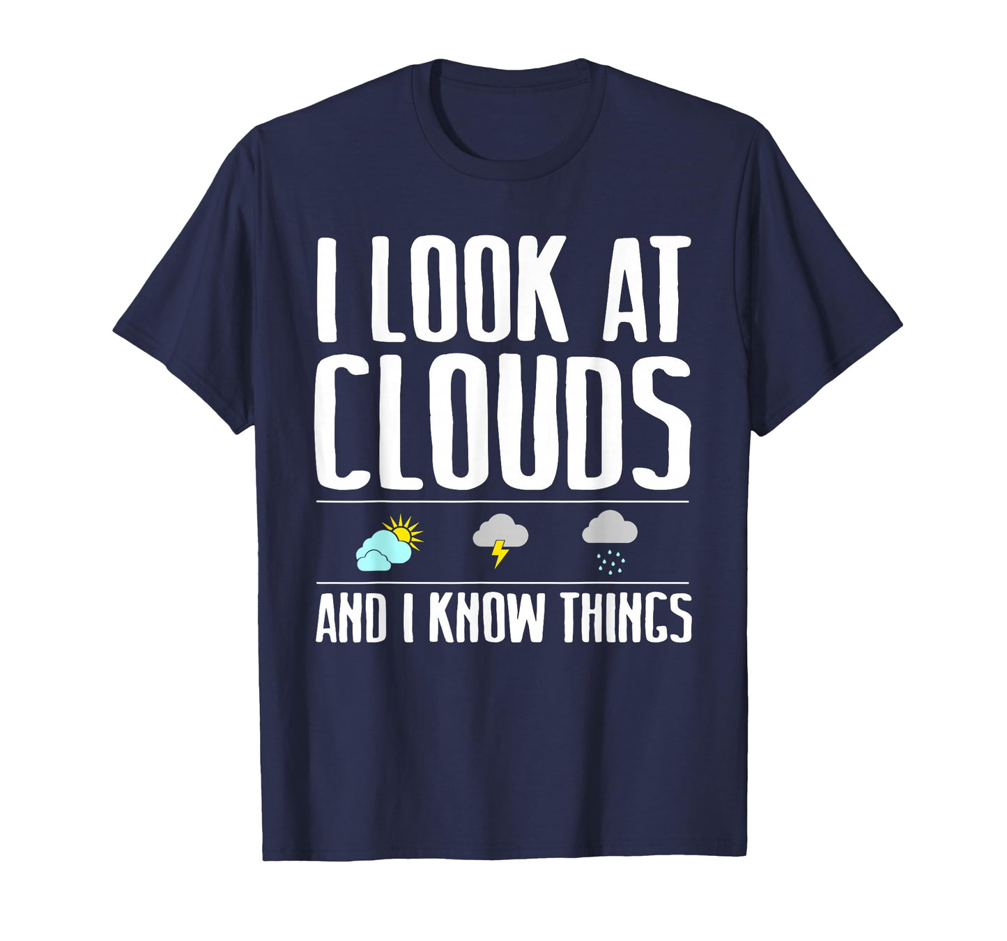 Funny Meteorologist Gift Cool Chaser Weather Forecast Clouds T-Shirt Small