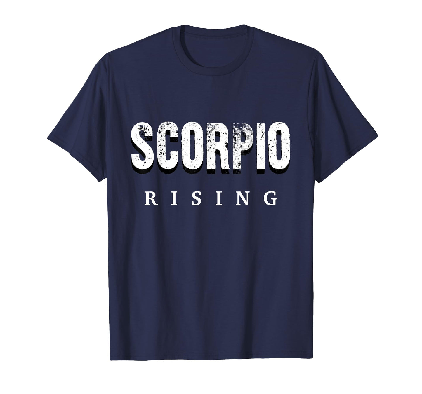 Scorpio Rising - Astrology Funny Horoscope T-Shirt
