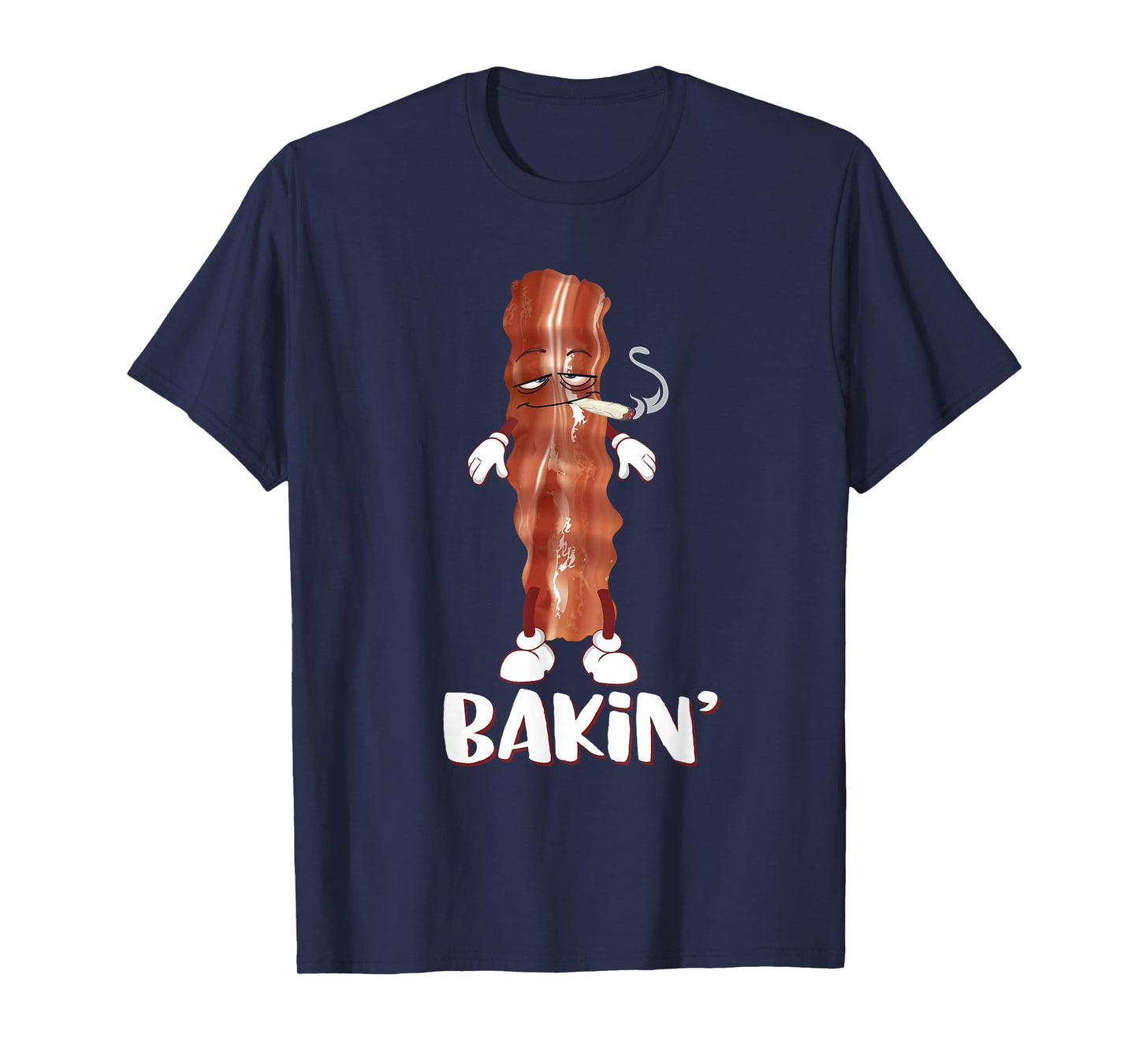 Bakin' Bacon Funny 420 Marijuana Smoke Weed Pot T Shirt T-Shirt