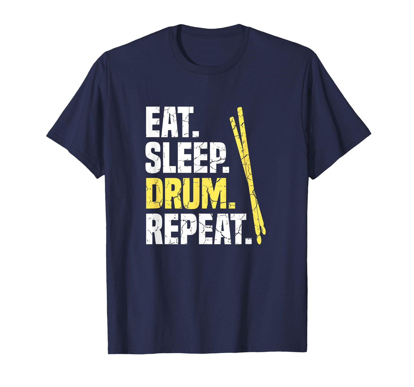 Eat Sleep Drum Repeat Drums T-Shirt