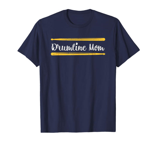 Funny Women Drum Lover Gift Drumline Mom T-Shirt