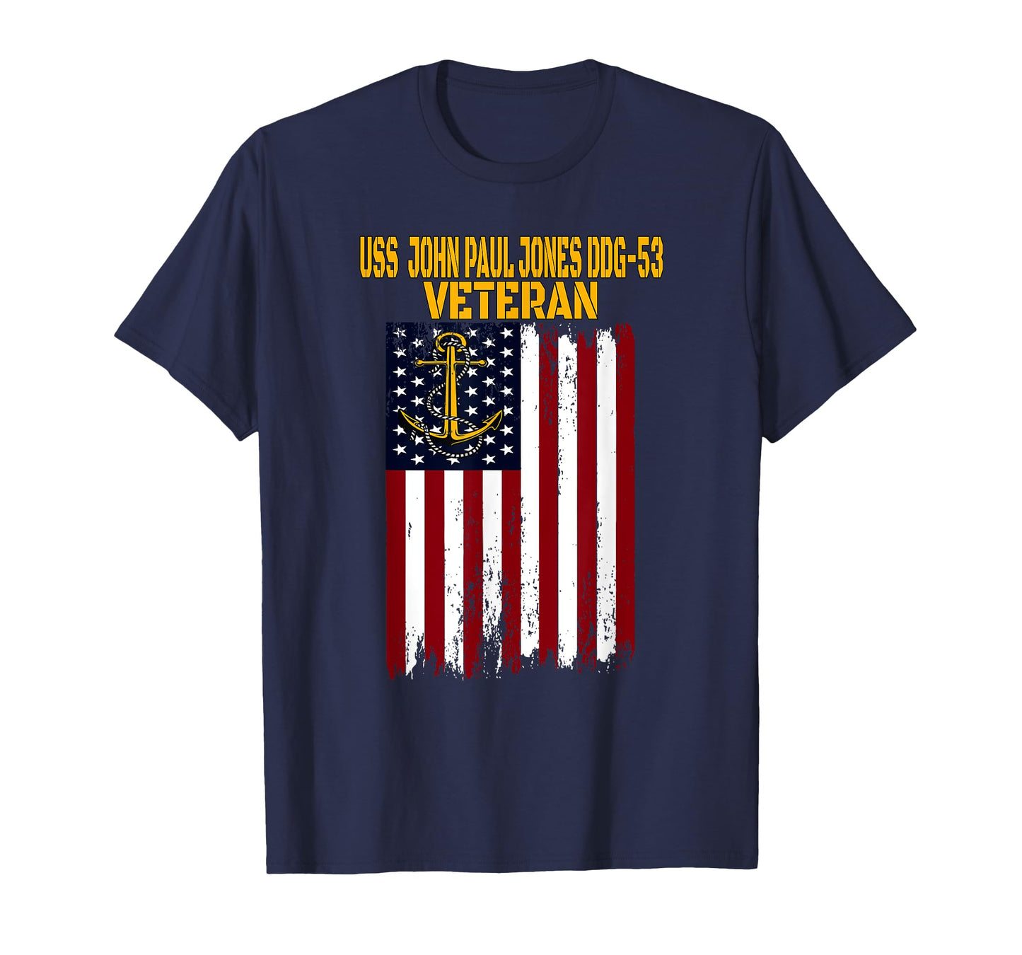 USS John Paul Jones DDG-53 Destroyer Veteran Day Fathers Day T-Shirt
