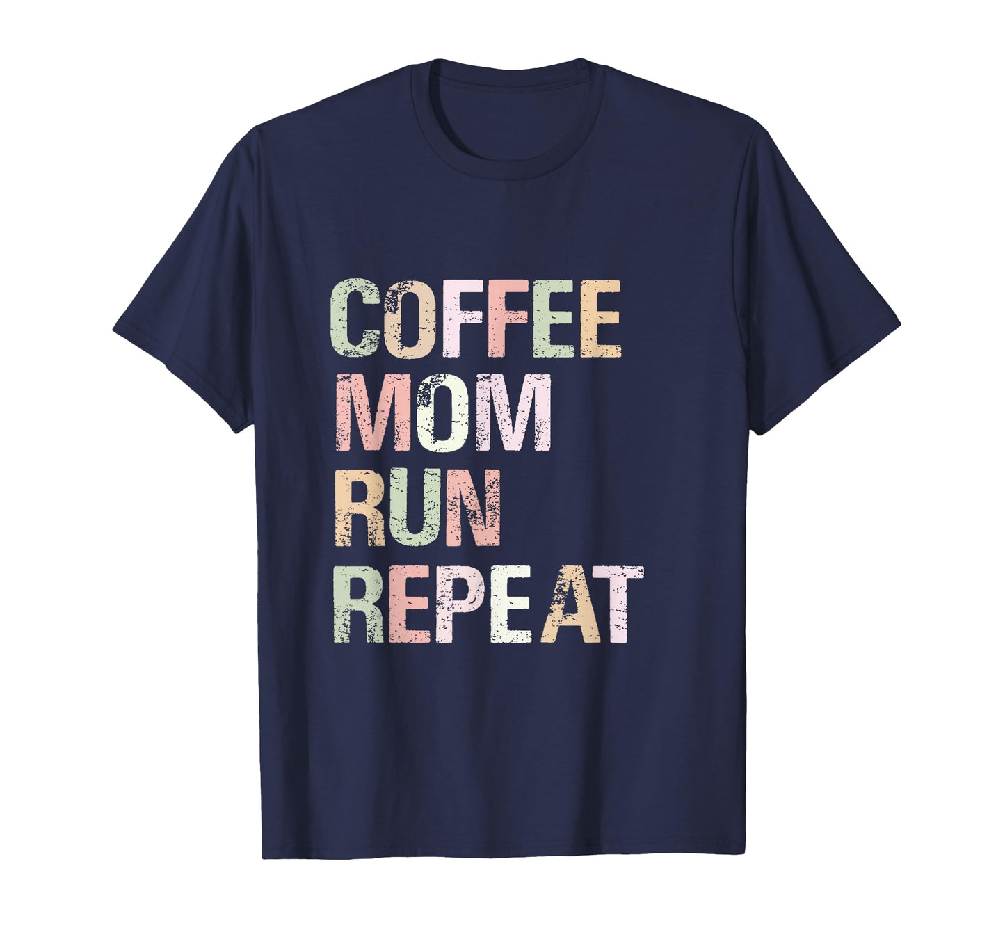 Coffee Mom Run Repeat Cool Women's Running Design T-Shirt