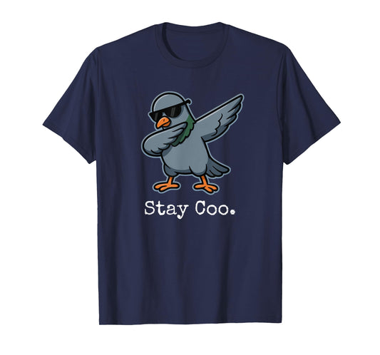 Stay Coo. Dabbing Pigeon Funny Pun T-Shirt