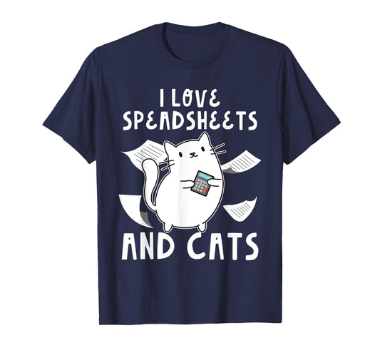 Accountant Bookkeeping Funny I Love Spreadsheets And Cats T-Shirt