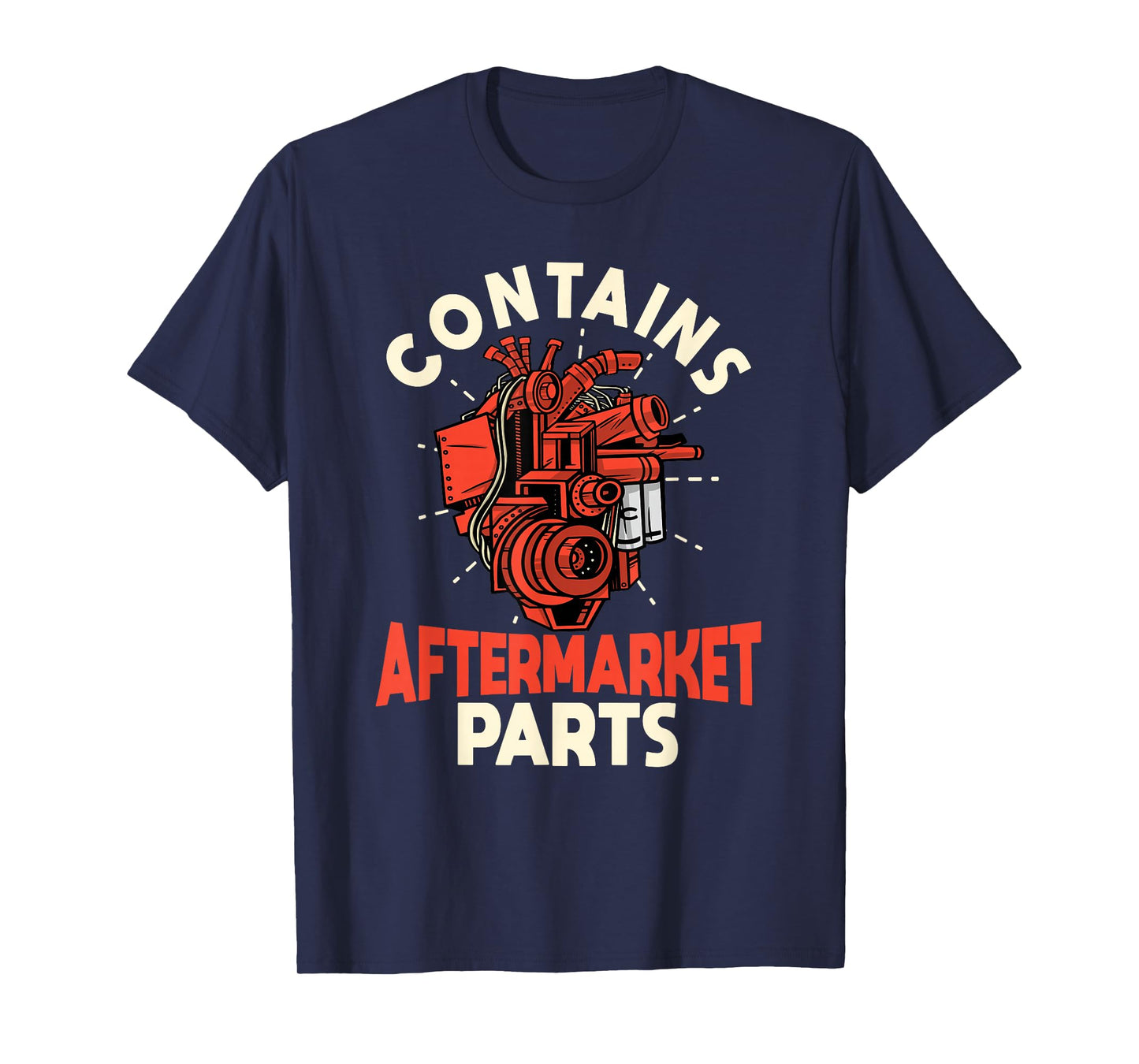 Contains Aftermarket Parts Open Heart Surgery Survivor mens T-Shirt
