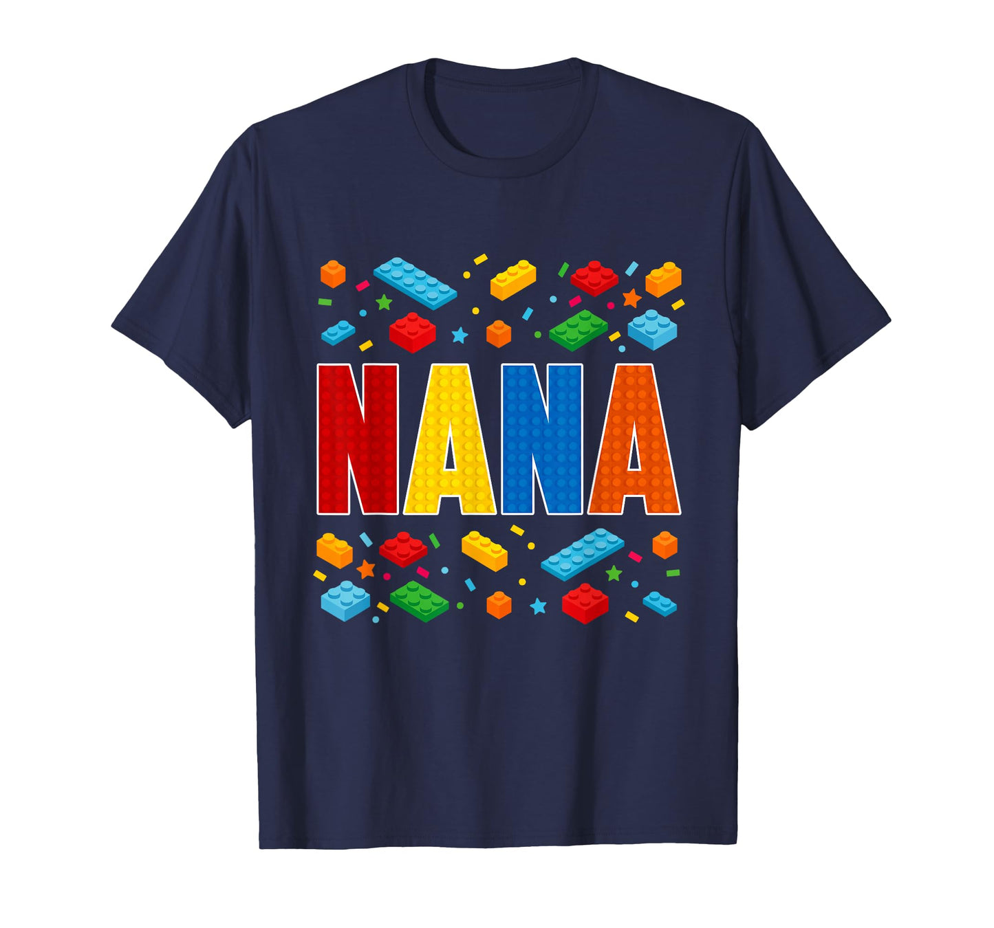 Nana - Brick Builder Block Building Grandma T-Shirt