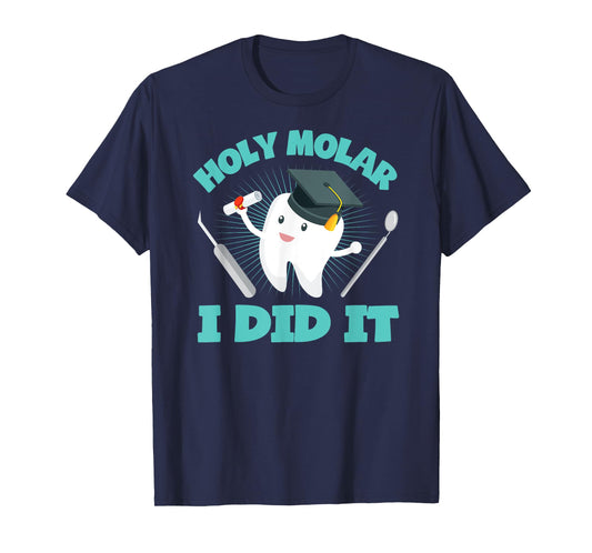 Cute Dental Hygienist Graduate Gift Dentist Graduation T-Shirt