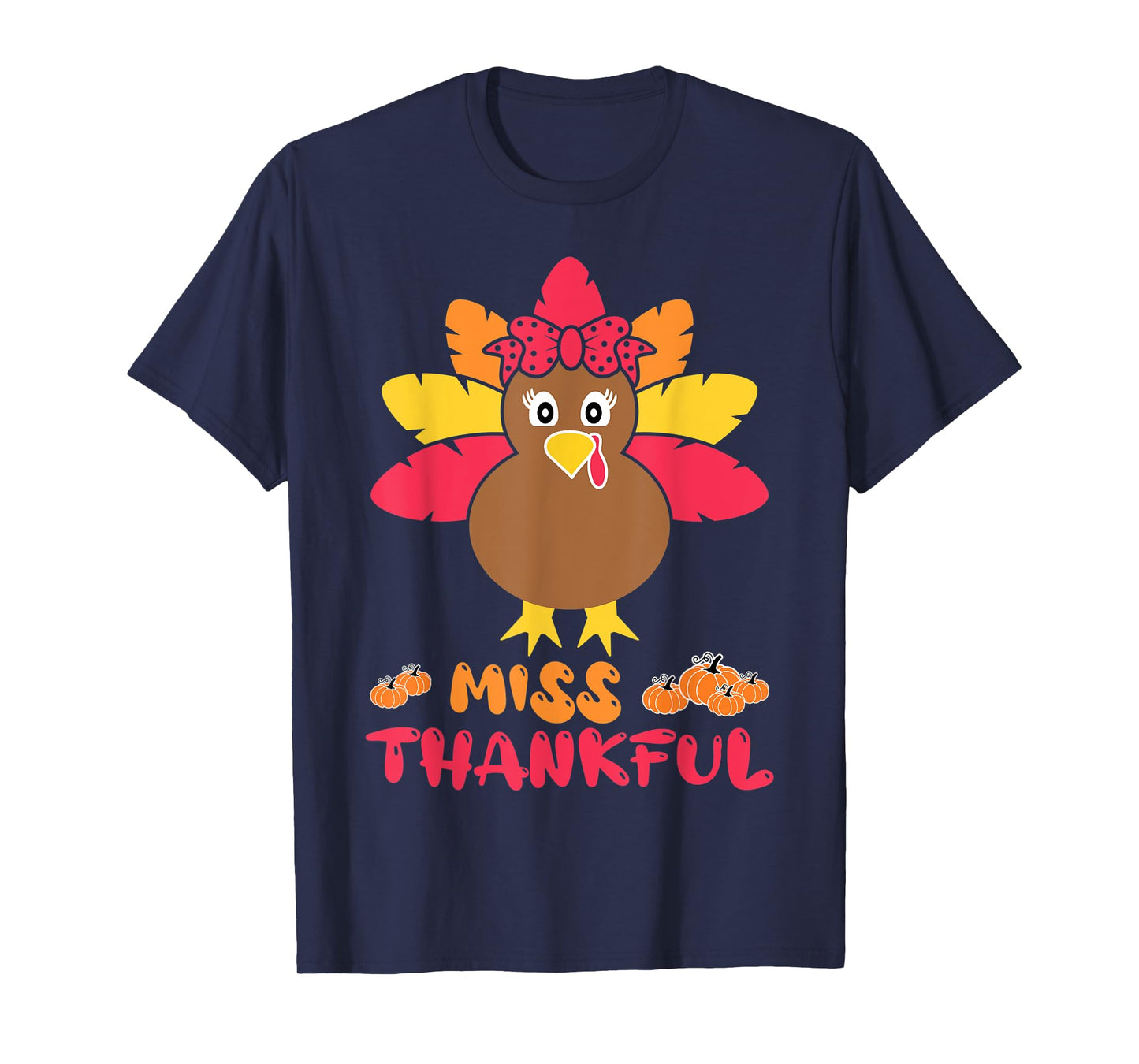 Miss Thankful Cutest Turkey In Flock Kid Thanksgiving Girl T-Shirt