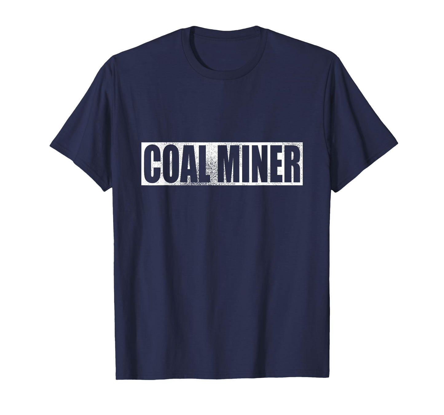 Coal Mining Miner T-Shirt