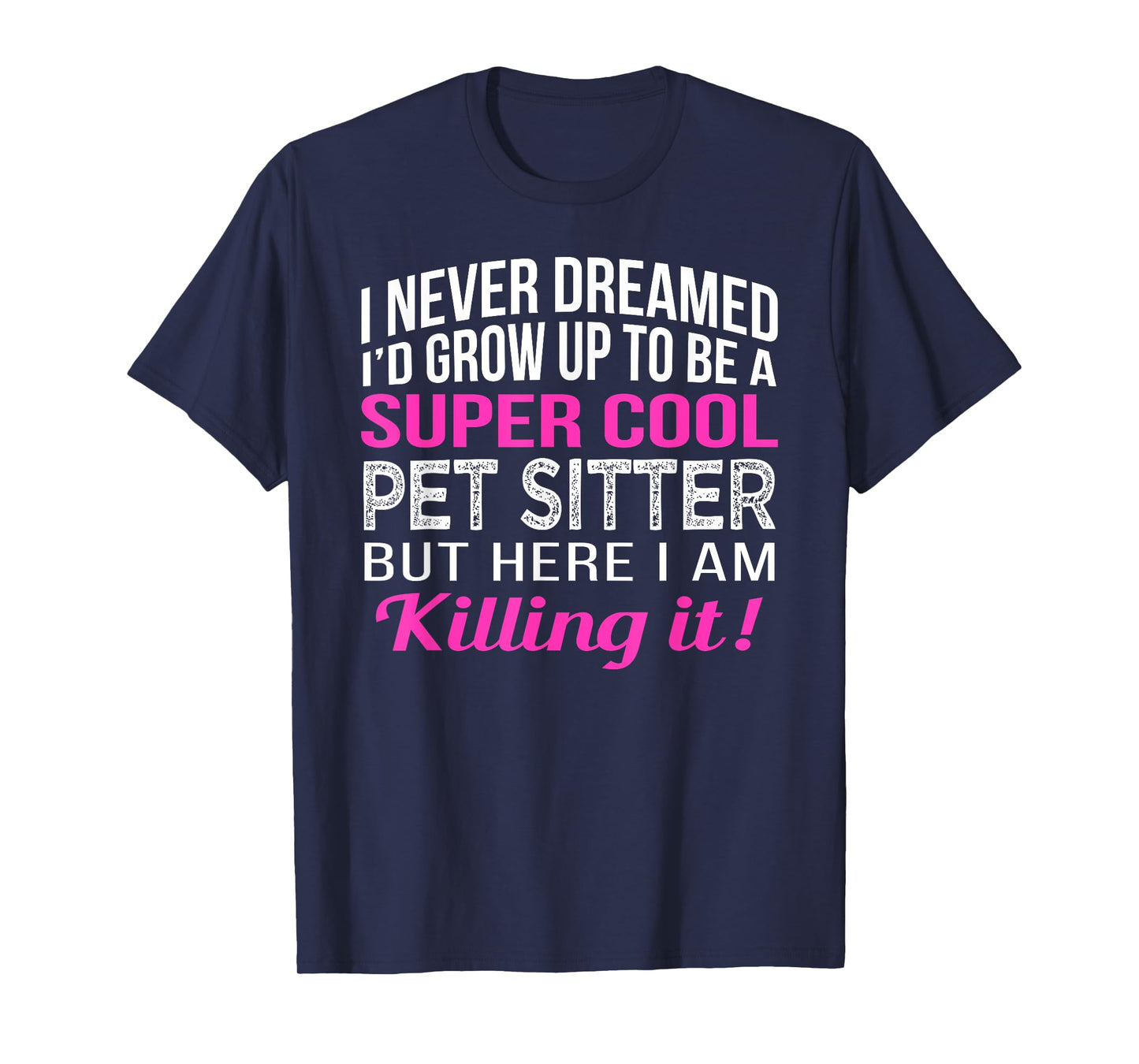 Pet Sitter Shirts Only Unisex-Adults Black 3XL Modern Classic Cotton Short Sleeve Crew Neck T-Shirt